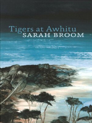 cover image of Tigers at Awhitu